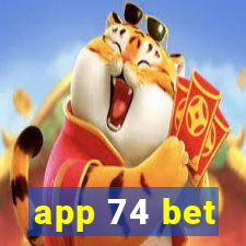 app 74 bet